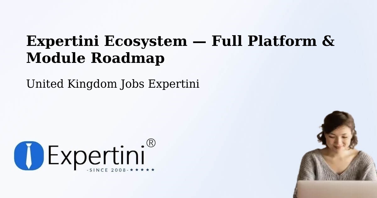 Expertini Ecosystem — Full Platform & Module Roadmap – Gresford