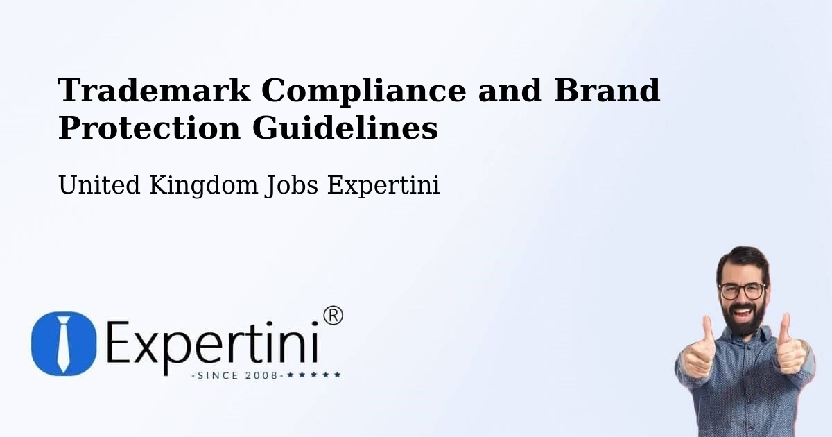 Trademark & Brand Protection Guidelines – Gresford - United Kingdom Jobs Expertini